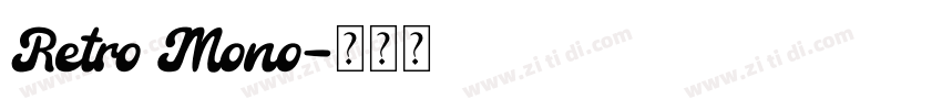 Retro Mono字体转换